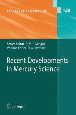 David A. Atwood - Recent Developments in Mercury Science, Inbunden
