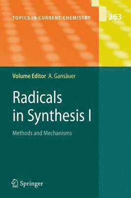 bokomslag Radicals in Synthesis I
