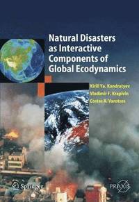 bokomslag Natural Disasters as Interactive Components of Global-Ecodynamics