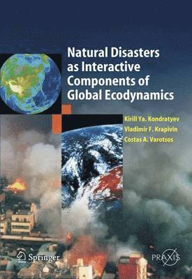 bokomslag Natural Disasters as Interactive Components of Global-Ecodynamics