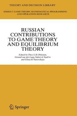Russian Contributions to Game Theory and Equilibrium Theory 1