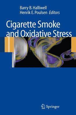 Cigarette Smoke and Oxidative Stress 1