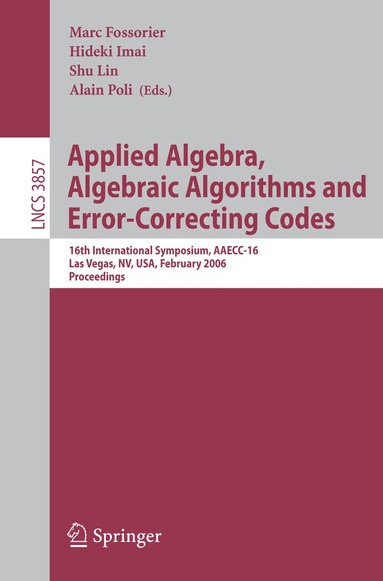 Marc Fossorier, Hideki Imai, Shu Lin, Alain Poli - Applied Algebra, Algebraic Algorithms and Error-Correcting Codes, Häftad