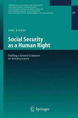 Eibe H. Riedel - Social Security as a Human Right, Häftad