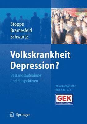 Volkskrankheit Depression? 1