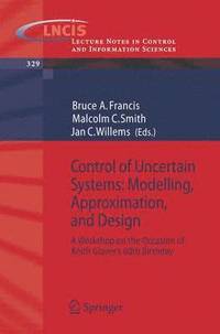 bokomslag Control of Uncertain Systems: Modelling, Approximation, and Design