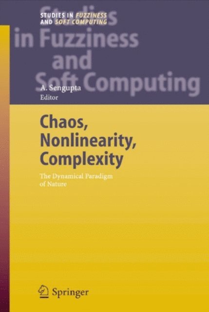 Ashok Sengupta, M.Zuhair Nashed - Chaos, Nonlinearity and Complexity, Inbunden. Tillgänglighet: Lägg i varukorg
