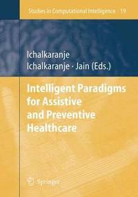 bokomslag Intelligent Paradigms for Assistive and Preventive Healthcare