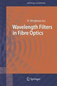 bokomslag Wavelength Filters in Fibre Optics