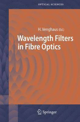 Wavelength Filters in Fibre Optics 1