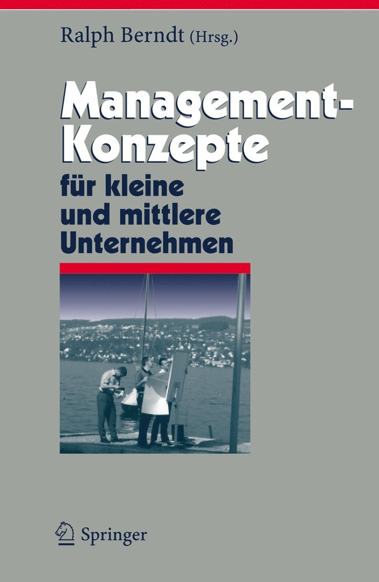 Ralph Berndt - Management-Konzepte für kleine und mittlere Unternehmen, Inbunden