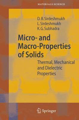 Micro- and Macro-Properties of Solids 1