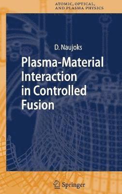 bokomslag Plasma-Material Interaction in Controlled Fusion