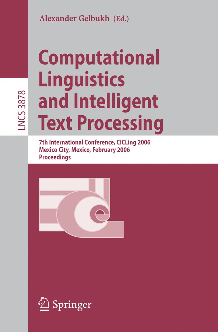 Alexander Gelbukh - Computational Linguistics and Intelligent Text Processing, Häftad