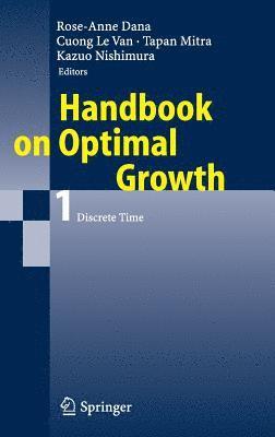 Handbook on Optimal Growth 1 1