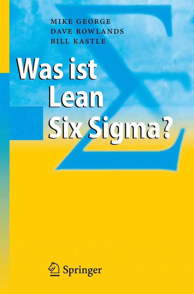 Was ist Lean Six Sigma? 1