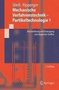bokomslag Mechanische Verfahrenstechnik - Partikeltechnologie 1