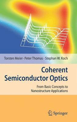 Coherent Semiconductor Optics 1