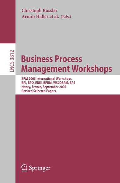Christoph Bussler, Armin Haller - Business Process Management Workshops, Häftad