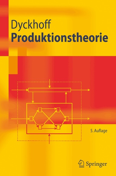 Harald Dyckhoff - Produktionstheorie, Häftad