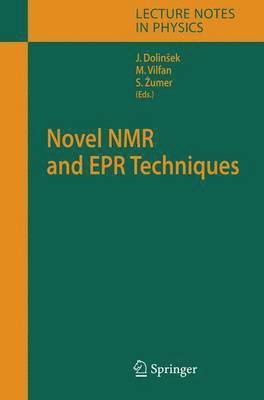 Novel NMR and EPR Techniques 1