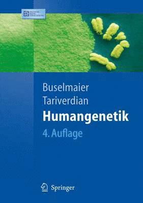 Werner Buselmaier, Gholamali Tariverdian - Humangenetik, Häftad