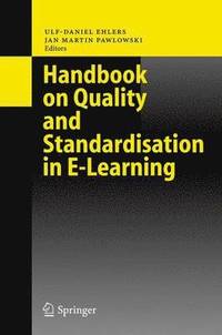 bokomslag Handbook on Quality and Standardisation in E-Learning