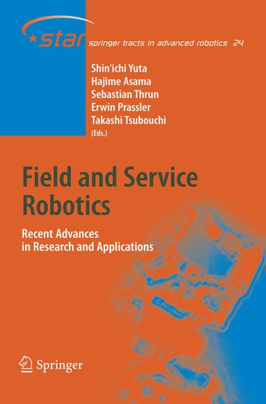Shin'ichi Yuta, Hajime Asama, Sebastian Thrun, Erwin Prassler, Takashi Tsubouchi - Field and Service Robotics, Inbunden