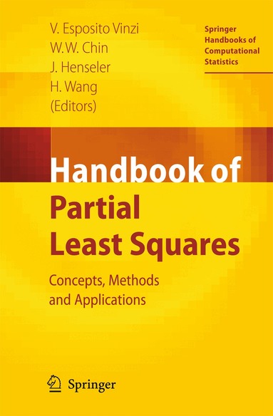 Vincenzo Esposito Vinzi, Wynne W. Chin, Jörg Henseler, Huiwen Wang - Handbook of Partial Least Squares, Inbunden