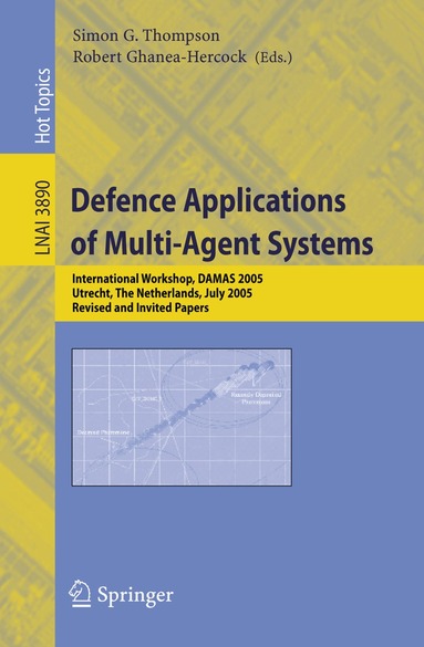 Simon G. Thompson, Robert Ghanea-Hercock - Defence Applications of Multi-Agent Systems, Häftad