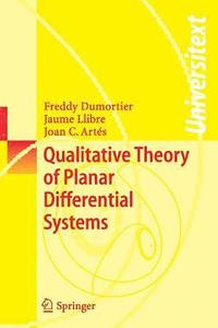 bokomslag Qualitative Theory of Planar Differential Systems