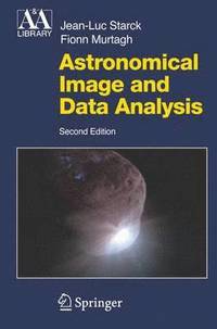 bokomslag Astronomical Image and Data Analysis