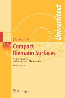 Jürgen Jost - Compact Riemann Surfaces, Häftad