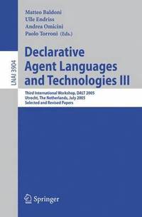 bokomslag Declarative Agent Languages and Technologies III