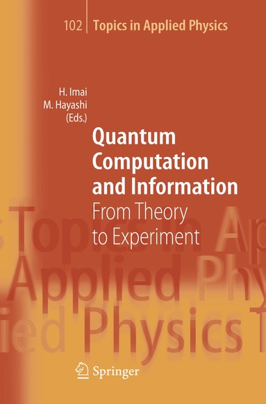 Hiroshi Imai, Masahito Hayashi - Quantum Computation and Information, Inbunden