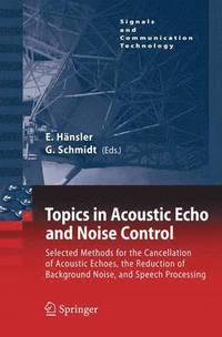 bokomslag Topics in Acoustic Echo and Noise Control