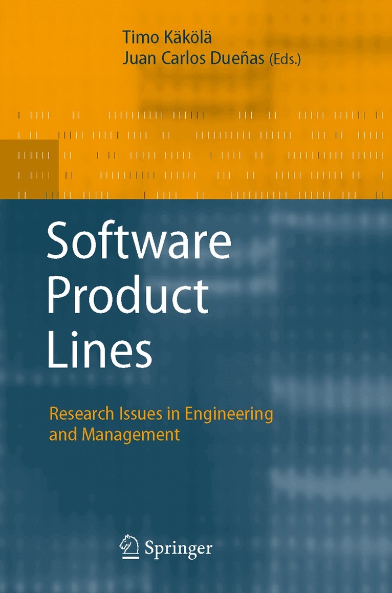 Timo Käkölä, Juan Carlos Dueñas - Software Product Lines, Inbunden