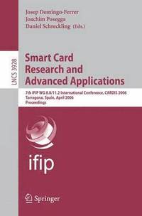 bokomslag Smart Card Research and Advanced Applications