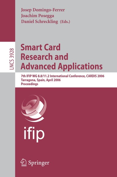 Josep Domingo-Ferrer, Joachim Posegga, Daniel Schreckling - Smart Card Research and Advanced Applications, Häftad