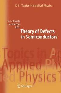 bokomslag Theory of Defects in Semiconductors