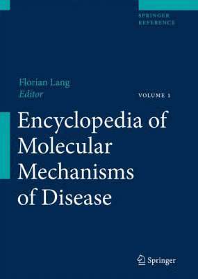 Florian Lang - Encyclopedia of Molecular Mechanisms of Disease, Inbunden
