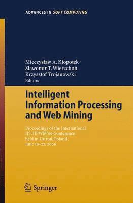 Intelligent Information Processing and Web Mining 1