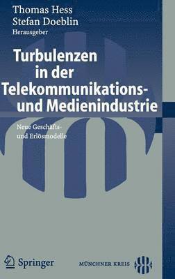 bokomslag Turbulenzen in der Telekommunikations- und Medienindustrie