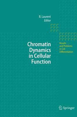 bokomslag Chromatin Dynamics in Cellular Function