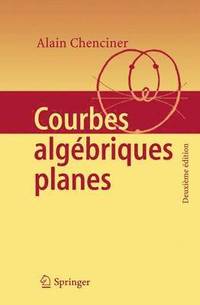 bokomslag Courbes Algbriques Planes