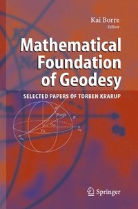 bokomslag Mathematical Foundation of Geodesy