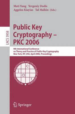 Public Key Cryptography - PKC 2006 1