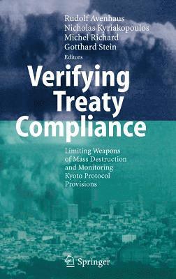 Rudolf Avenhaus, Nicholas Kyriakopoulos, Michel Richard, Gotthard Stein - Verifying Treaty Compliance, Inbunden
