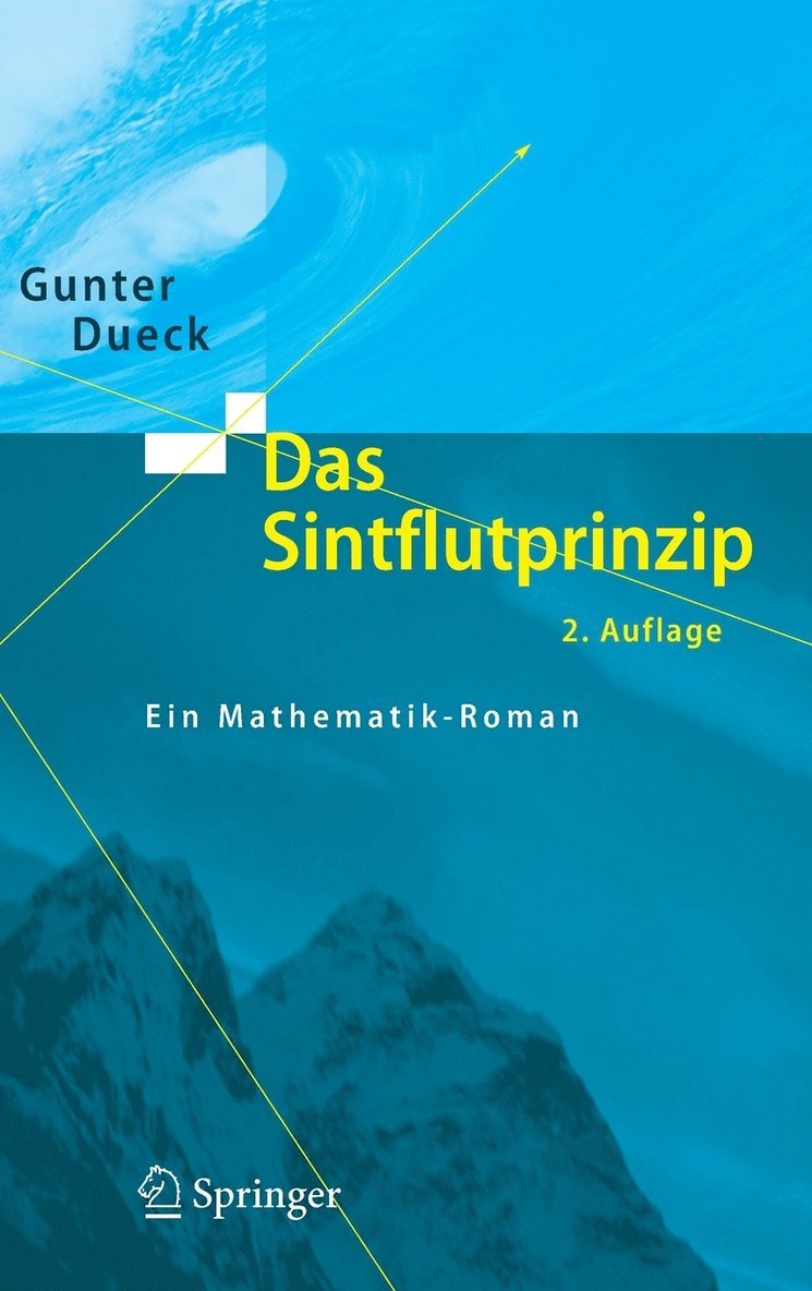 Gunter Dueck - Das Sintflutprinzip, Inbunden