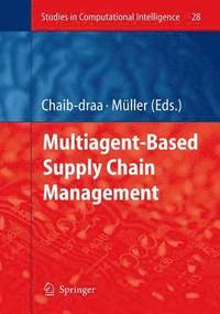 bokomslag Multiagent based Supply Chain Management
